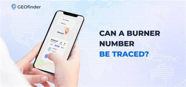 Can a burner phone be traced?