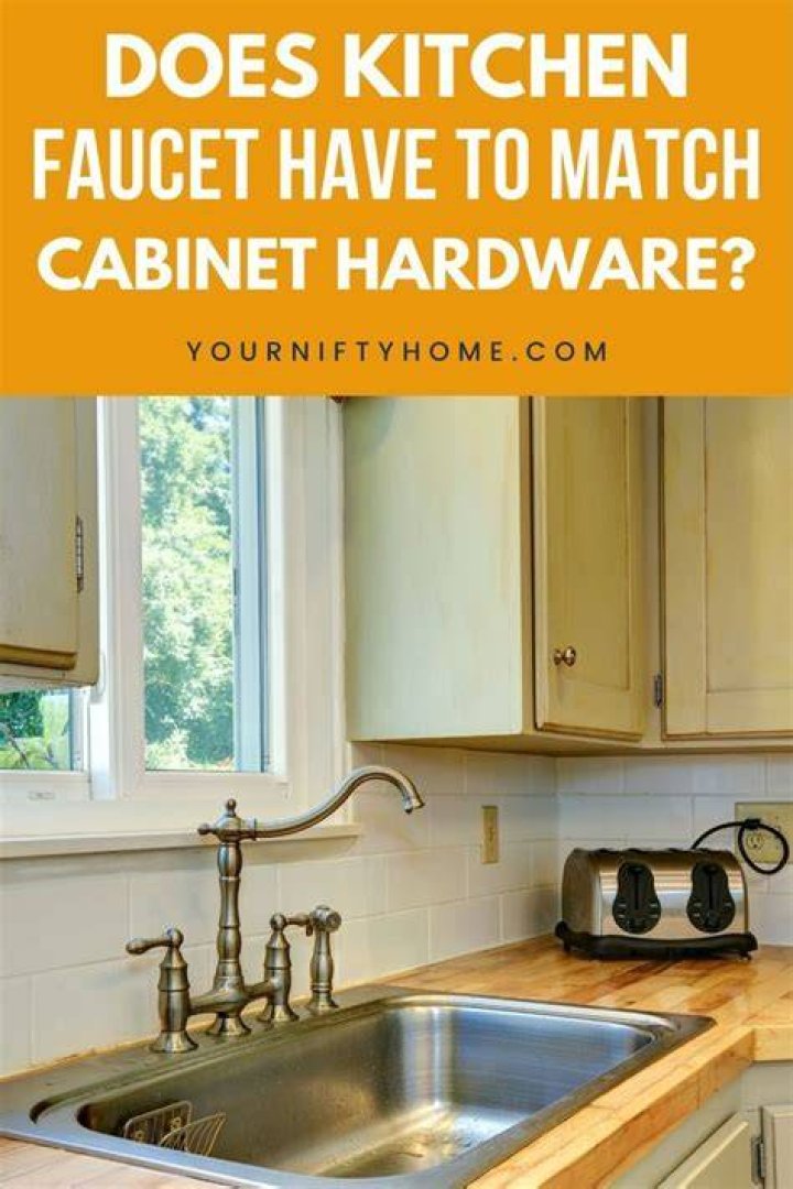 Does kitchen faucet have to match cabinet hardware?