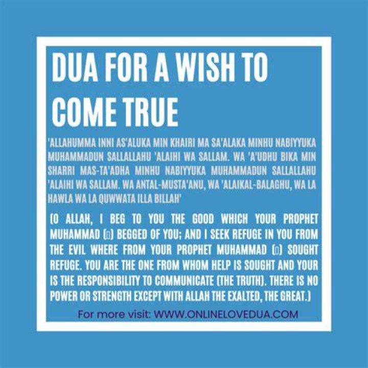 How can I make my dua come true?