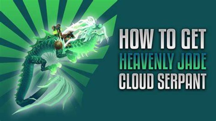How do I get Jade cloud serpent?