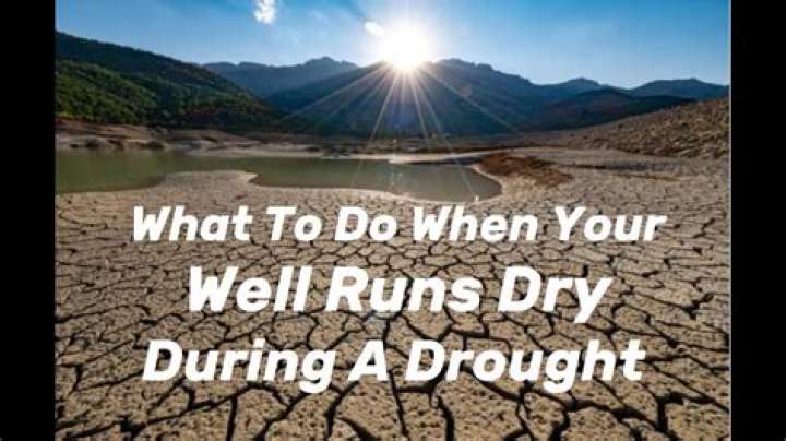 How do you know if your well has run dry?