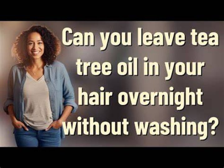 How long should you leave tea tree oil in your hair for lice?