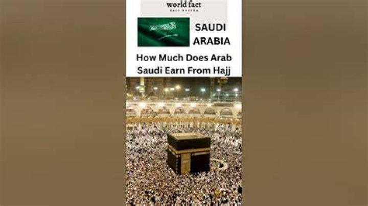 How much does Saudi Arabia earn from Hajj?