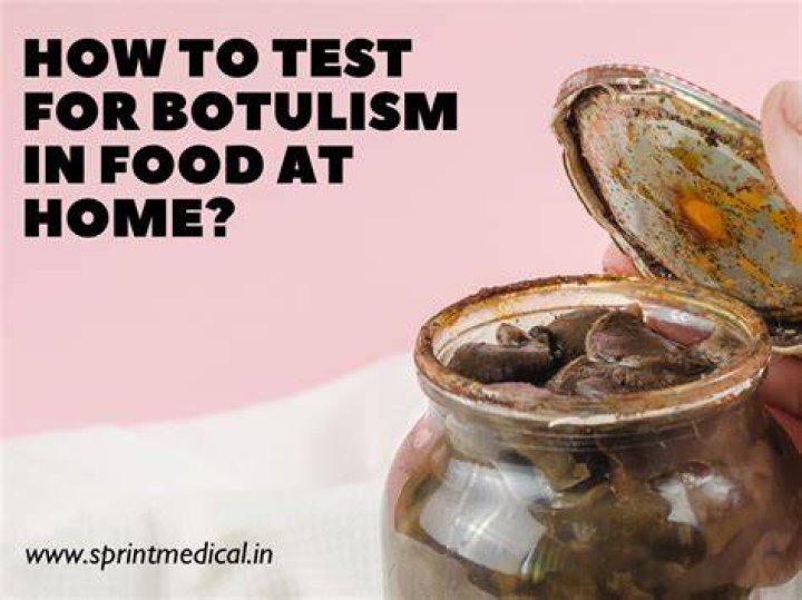 Is there an at home botulism test?