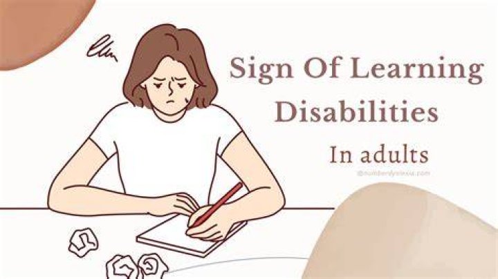 What are the signs of a learning disability in adults?