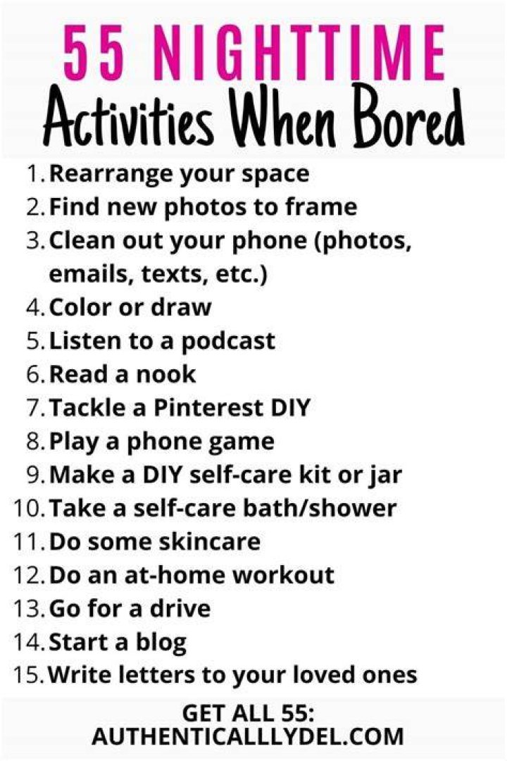 What can boys do when bored at night?