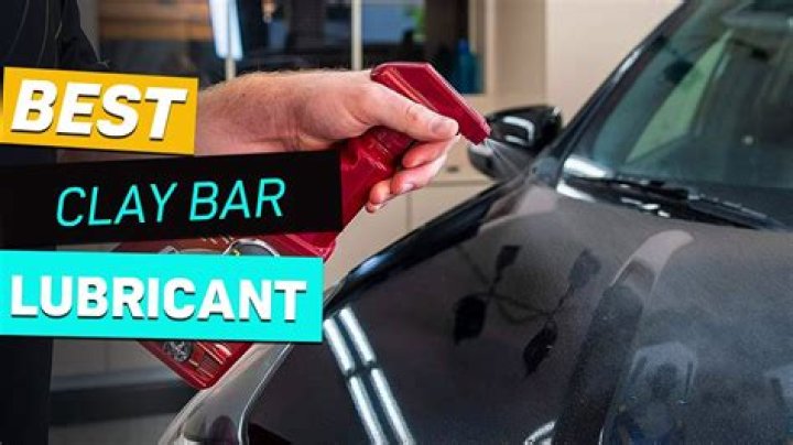 What can I use as lubricant for clay bar?