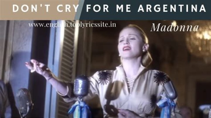 What does the phrase don't cry for me Argentina mean?