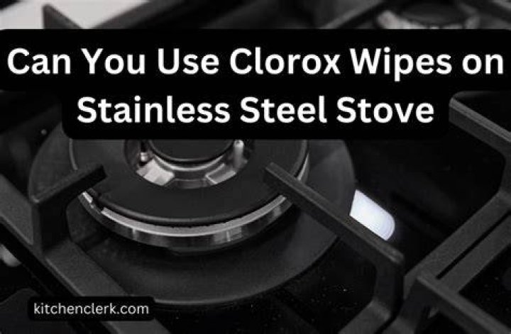 Will Clorox wipes ruin stainless steel?
